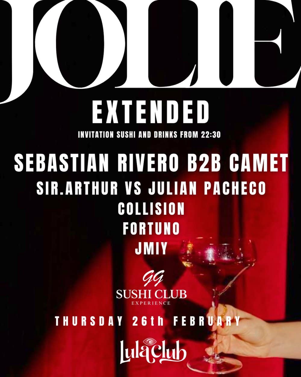 Jolie Extended ft. Sebastian Rivero b2b Camet & Residents poster