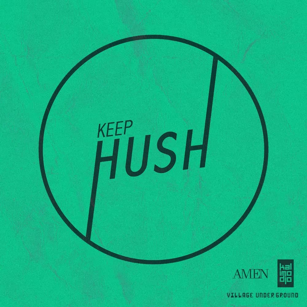 Keep Hush X Amen poster