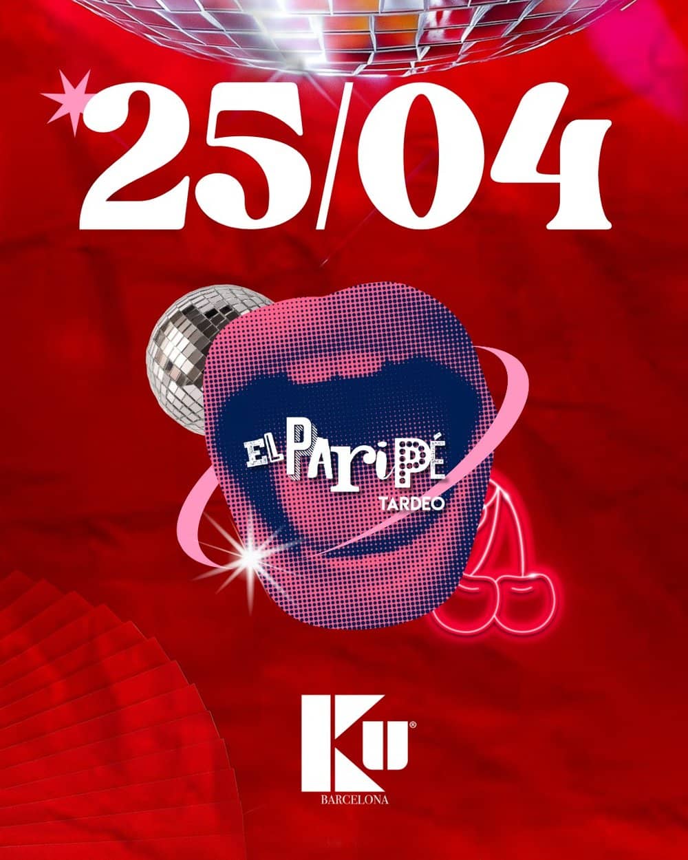 Paripé x Ku Barcelona 💃🏼 poster