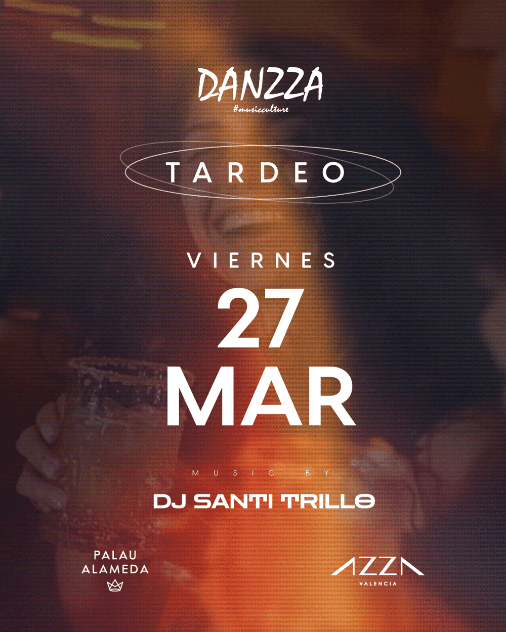 Tardeo Danzza Viernes ( Dj Santi Trillo ) poster