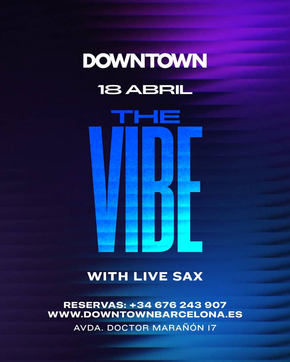 The Vibe Saturday - Downtown poster