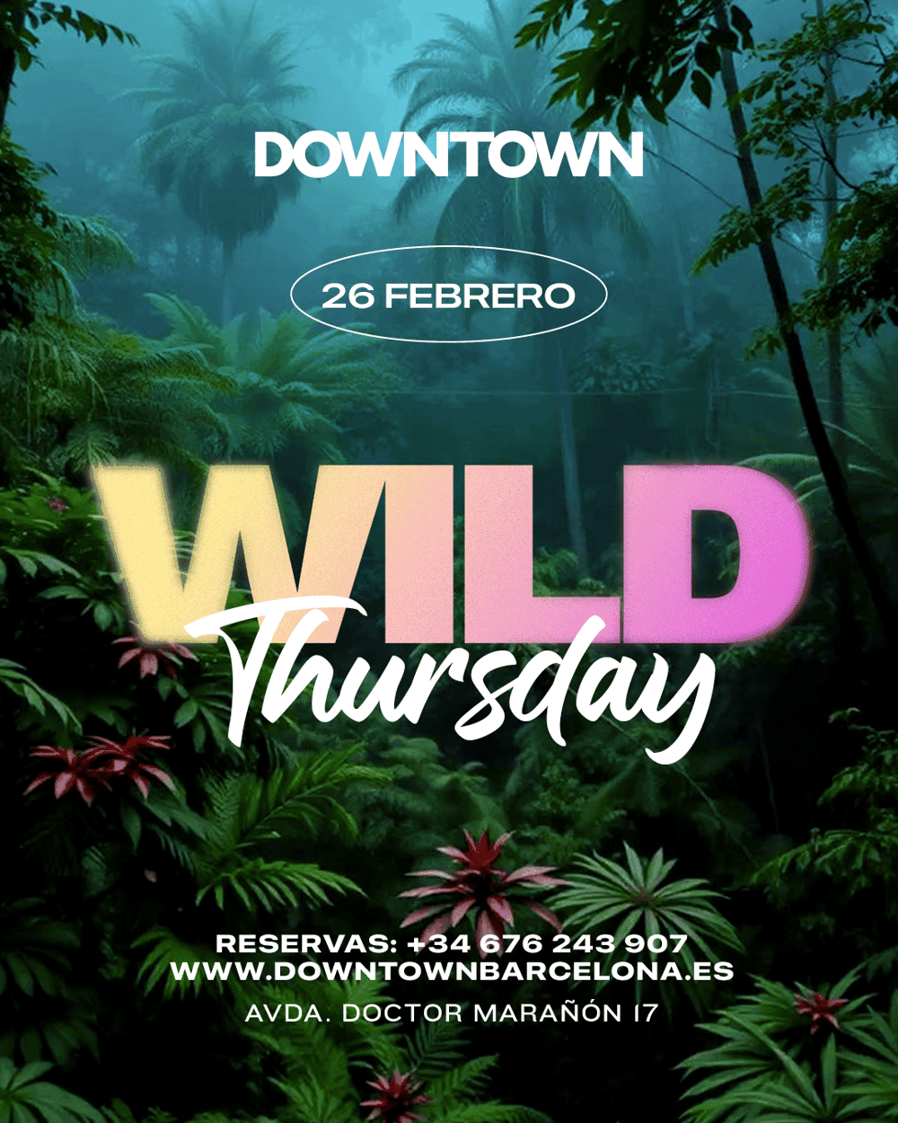 Wild Thursday - Downtown poster