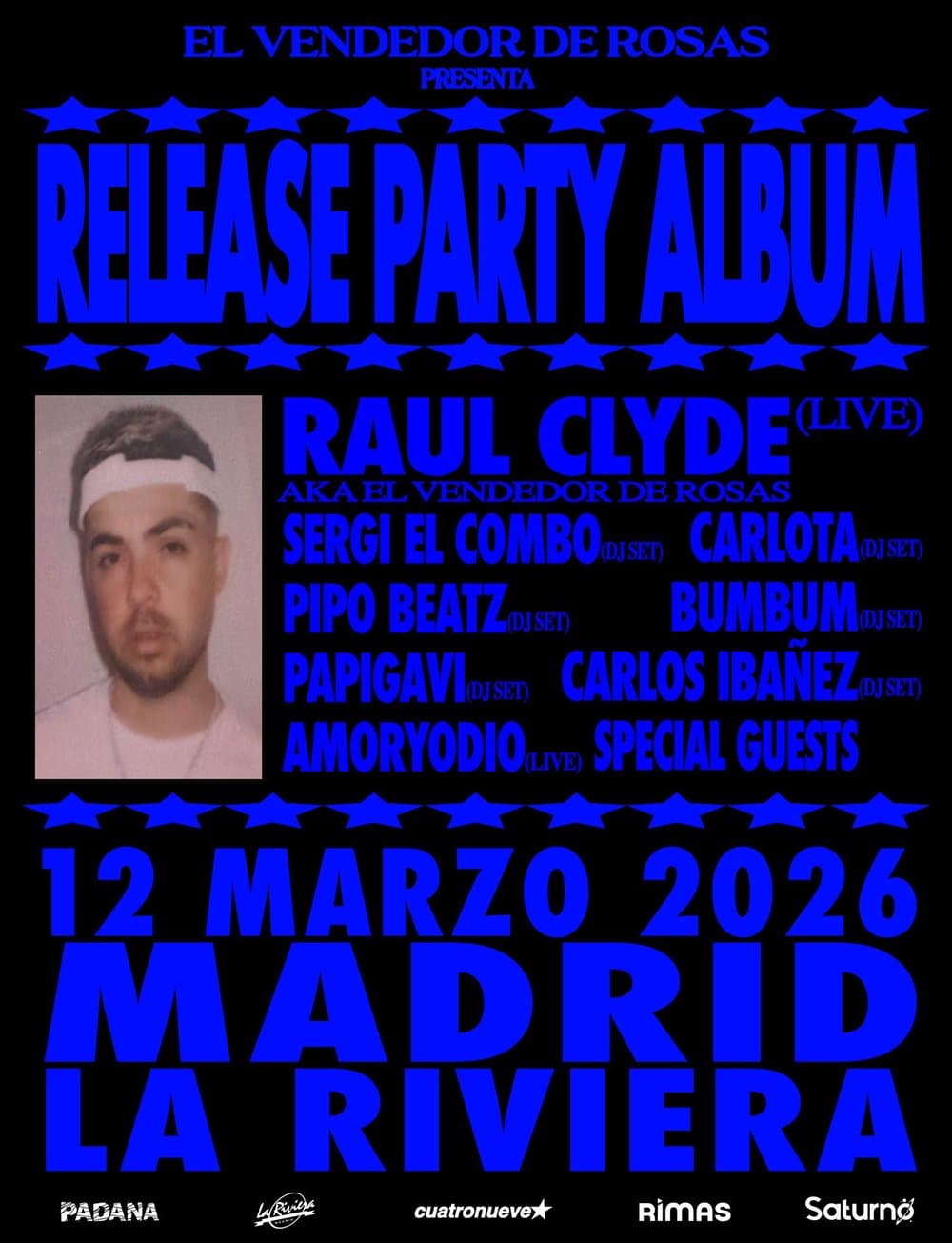 El Vendedor de Rosas Release Party x Padana