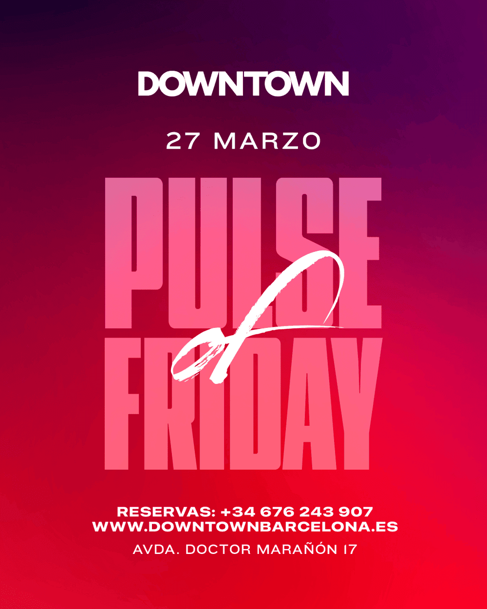 Pulse Of Friday - Downtown