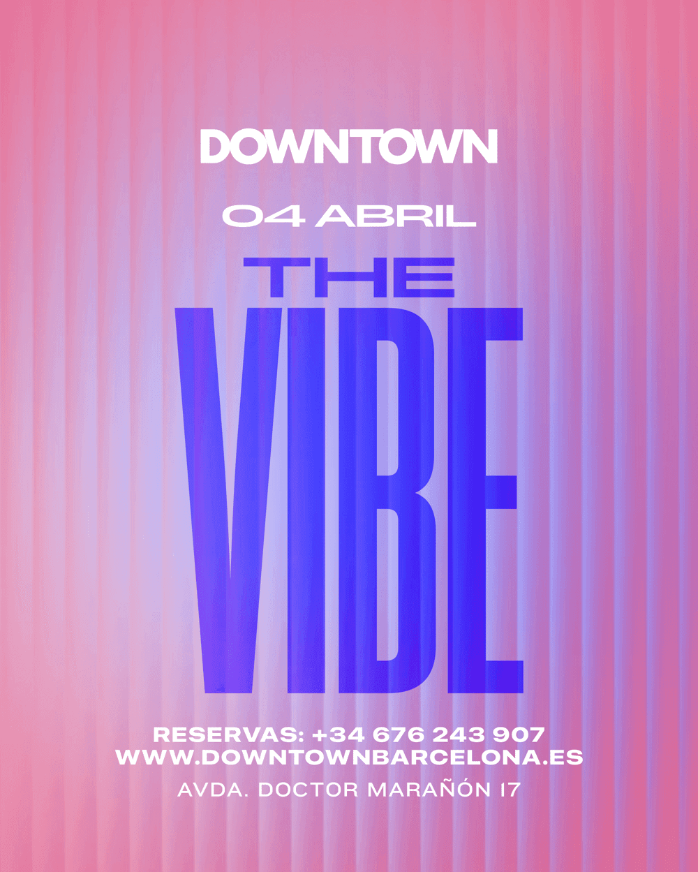 The Vibe Saturday - Downtown