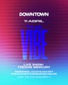 The Vibe Saturday - Downtown