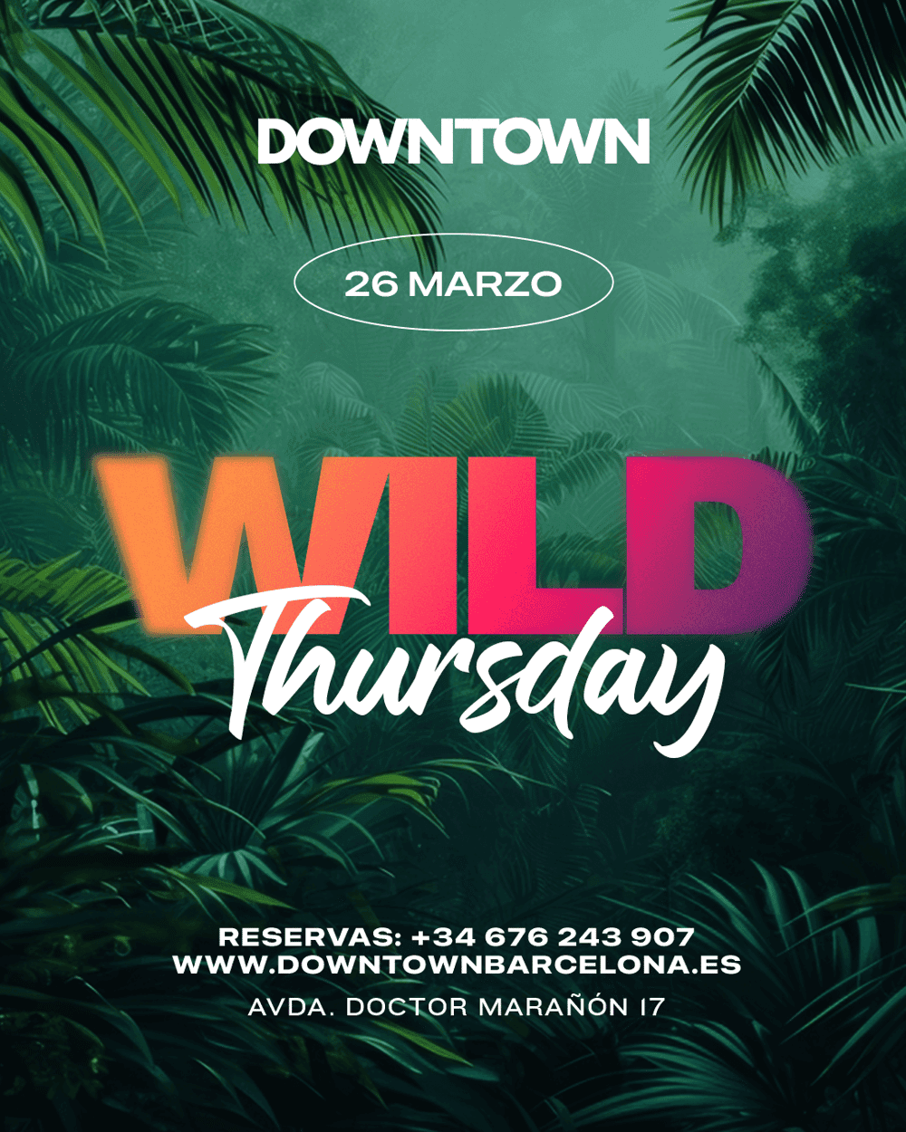 Wild Thursday - Downtown